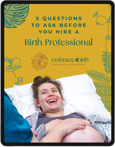 embrace birth 5 questions to ask